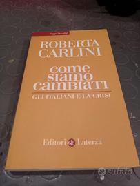 Libro 'come siamo cambiati' di Roberta Carlini