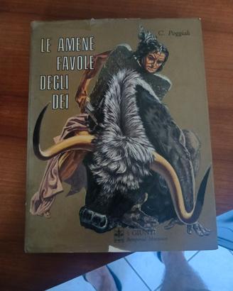 'Le Amene Favole degli Dei' di C.Poggiali