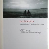 Libro IN BICICLETTA Memorie sull'Italia a due ruot