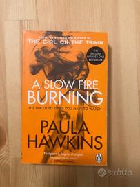 Libro - A Slow Fire Burning by Paula Hawkin