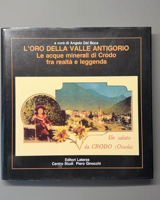 *RARO autografato* L’oro della valle antigorio