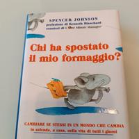 libro CHI HA SPOSTATO IL MIO FORMAGGIO  nuovo