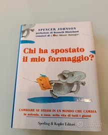 libro CHI HA SPOSTATO IL MIO FORMAGGIO  nuovo