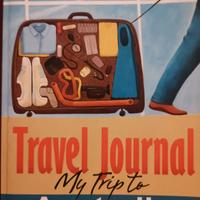 Travel Journal: My Trip to Australia