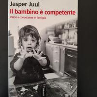 Il bambino è competente - Jasper Juul