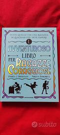 L'avventuroso libro per ragazze coraggiose 