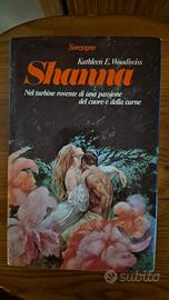 Libro SHANNA di Kathleen E. Woodiwiss