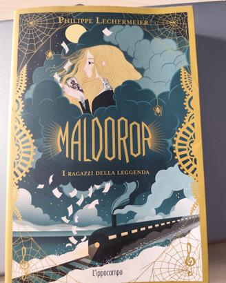 MALDOROR i ragazzi della leggenda 