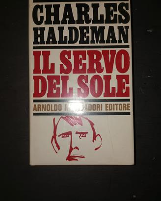 Charles Haldeman, il servo del sole
