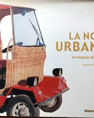 La nostra urbanina - avanguardia d'altri tempi