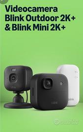 Kit Smart Blink NUOVO: Outdoor 2K+ & Mini 2K