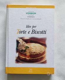 Libro Idee per torte e biscotti