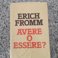 Libro "Avere o essere?" Erich Fromm