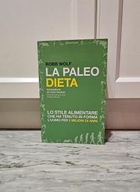 Libro La Paleo Dieta di Robb Wolf