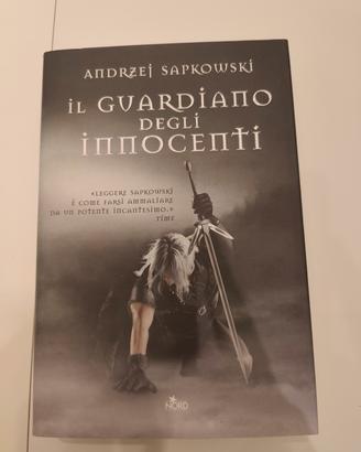 il guardiano degli innocenti - andrzej sapkowski