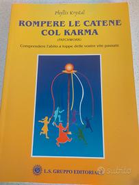 Rompere le catene col Karma