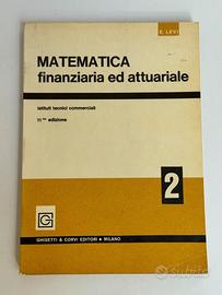 Matematica Finanziaria ed Attuariale 2 - E. Levi