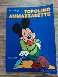 "Topolino ammazzasette", Mondadori 1978