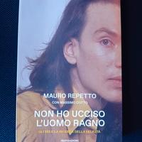 Libro Non ho ucciso l'Uomo Ragno - Mauro Repetto