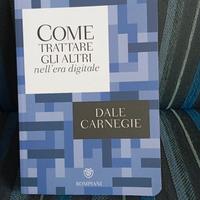 Carnegie-come trattare gli altri nell'era digitale