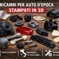Ricambi auto d’epoca stampati in 3D