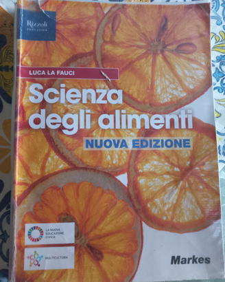 La Fauci- Scienza degli alimenti- Markes