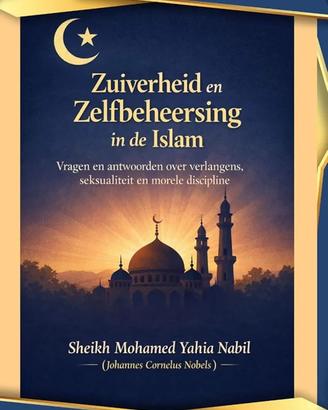 Zuiverheid en Zelfbeheersing in de Islam