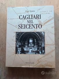Luigi Spanu Cagliari nel seicento 