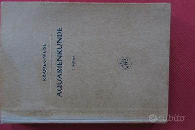 Aquarienkunde Kramer/Weise 1952