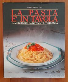 La Pasta é in tavola.Il meglio dieta mediterranea