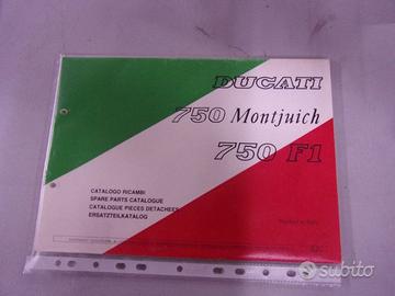 Ducati montjuich 750 750 f1 catalogo ricambi