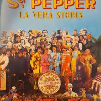 Sgt: Pepper la vera storia - Giunti 2011