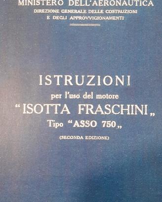 Isotta  fraschini motore asso 750, manuale 1931