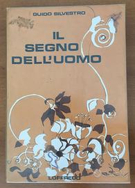Libro: Il segno dell'uomo