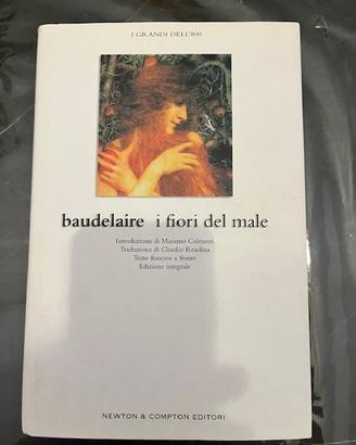 I fiori del male. C. Baudelaire. I Grandi dell'800