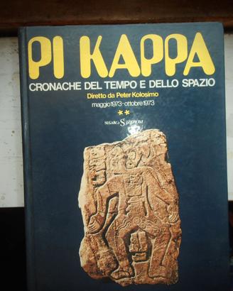 Pi Kappa CRONACHE DEL TEMPO E DELLO SPAZIO