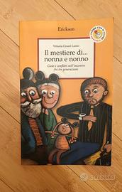 Libro Il mestiere di ..nonno e nonna