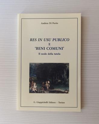 RES IN USU PUBLICO E 'BENI COMUNI'  - A. Di Porto