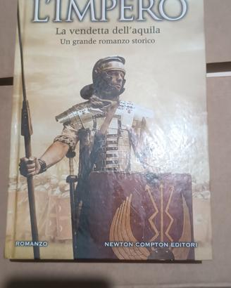 L'Impero - la vendetta dell'aquila. Anthony Riches