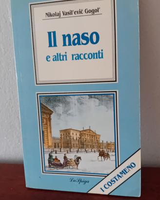 N. V. Gogol ' il naso e altri racconti 