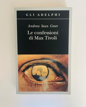 Le confessioni di Max Tivoli
