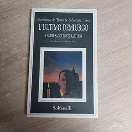 "L'ultimo demiurgo e altri saggi lovecraftiani