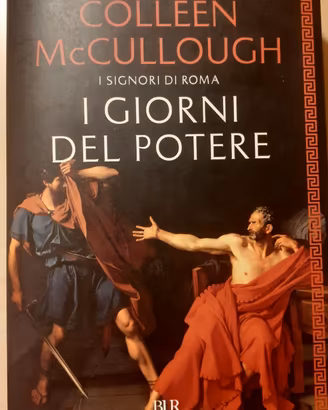 I giorni del potere – Colleen McCullough – BUR