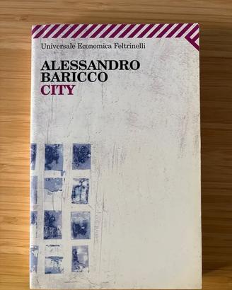 City di Alessandro Baricco edizione Feltrinelli
