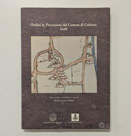 Ordini & Provisioni del Comun di Cobiato 1640