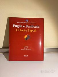 Puglia e Basilicata Colori e Sapori Raffaele Nigro