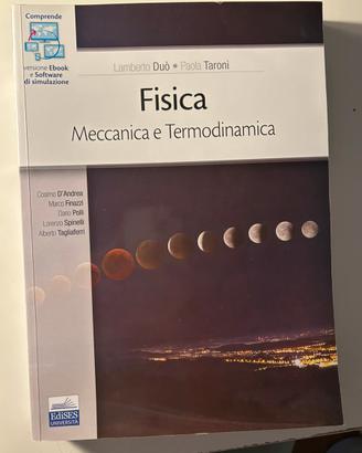 Fisica: Meccanica e Termodinamica