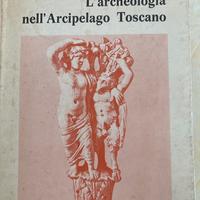 Archeologia nell’arcipelago Toscano, Pacini edit.