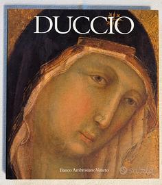 Monografia Duccio di Boninsegna - Electa