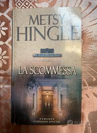 La Scommessa Metsy Hingle Harmony Special